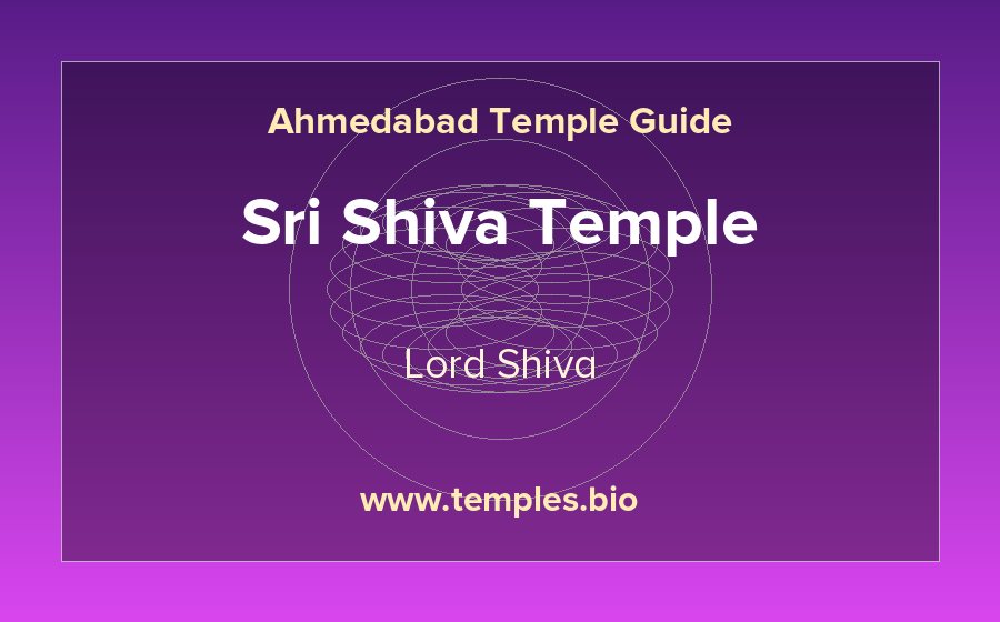 Sri Shiva Temple — Lord Shiva temple in Ahmedabad