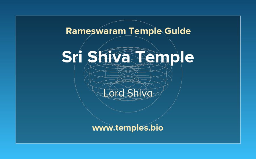 Sri Shiva Temple — Lord Shiva temple in Rameswaram