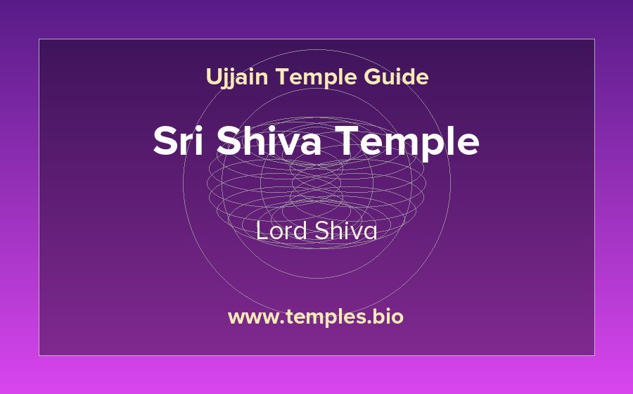 Sri Shiva Temple — Lord Shiva temple in Ujjain