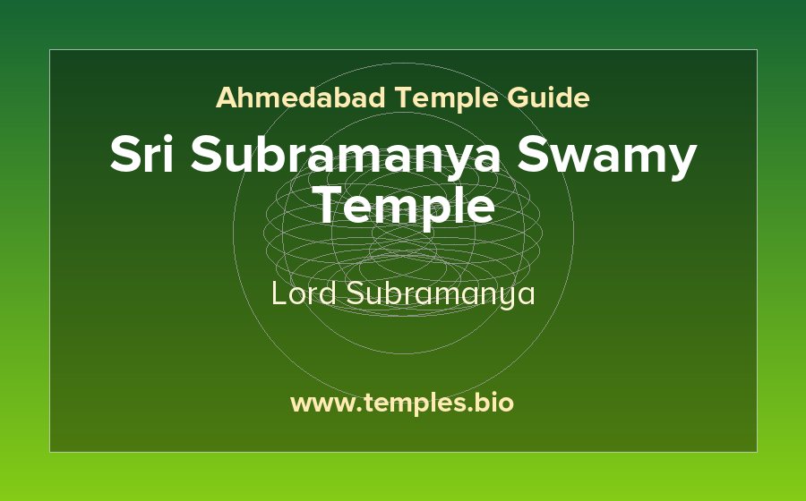 Sri Subramanya Swamy Temple — Lord Subramanya temple in Ahmedabad
