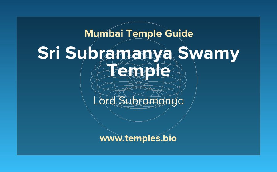 Sri Subramanya Swamy Temple — Lord Subramanya temple in Mumbai