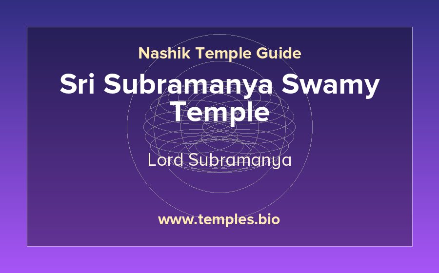 Sri Subramanya Swamy Temple — Lord Subramanya temple in Nashik