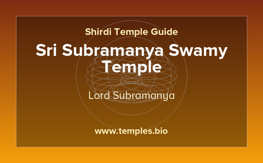 Sri Subramanya Swamy Temple — Lord Subramanya temple in Shirdi