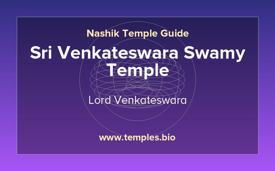 Sri Venkateswara Swamy Temple — Lord Venkateswara temple in Nashik