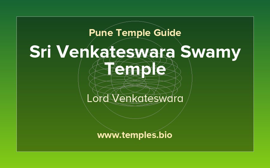 Sri Venkateswara Swamy Temple — Lord Venkateswara temple in Pune